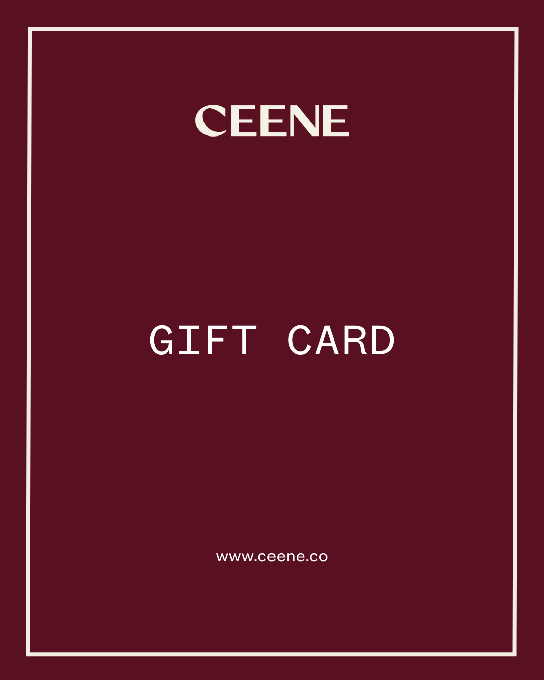 CEENE Gift Card